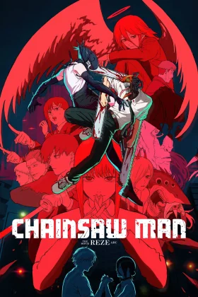Chainsaw Man The Movie: Reze Arc