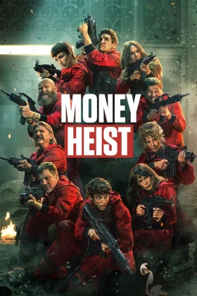 Money Heist - la casa de papel