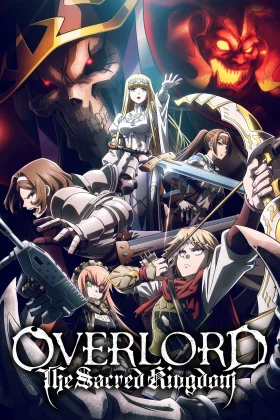 OVERLORD The Sacred Kingdom